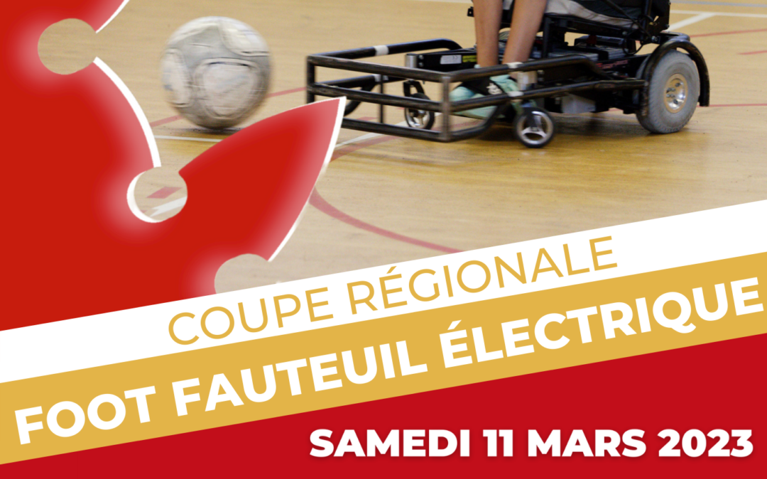 Coupe régionale Foot Fauteuil